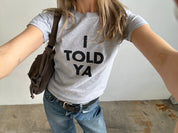 Challengers I Told Ya Baby Tee