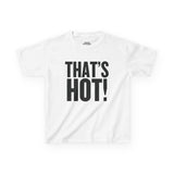 That's Hot Baby Tee