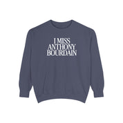 I Miss Anthony Bourdain Sweater