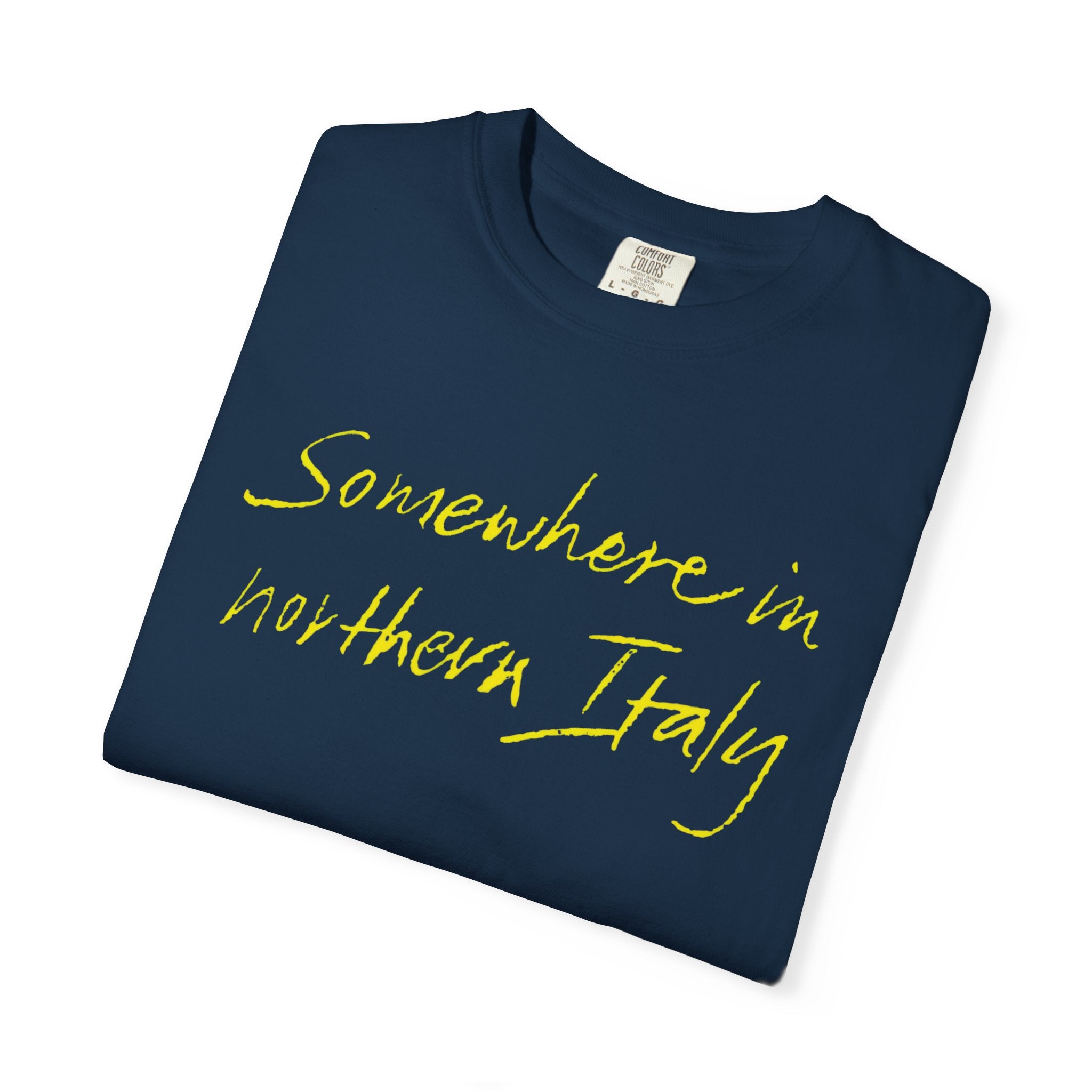 Somewhere In Northern Italy Classic Tee