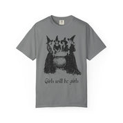 Girls Will Be Girls Classic Tee