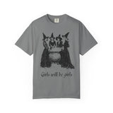 Girls Will Be Girls Classic Tee