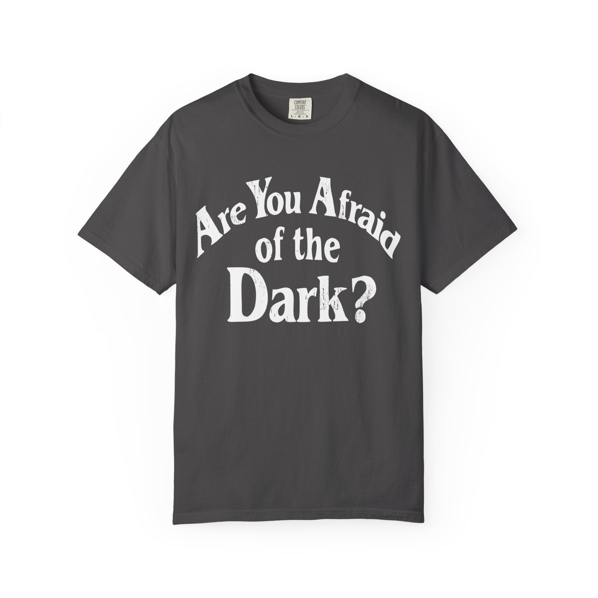 Are You Afraid of the Dark? Classic Tee