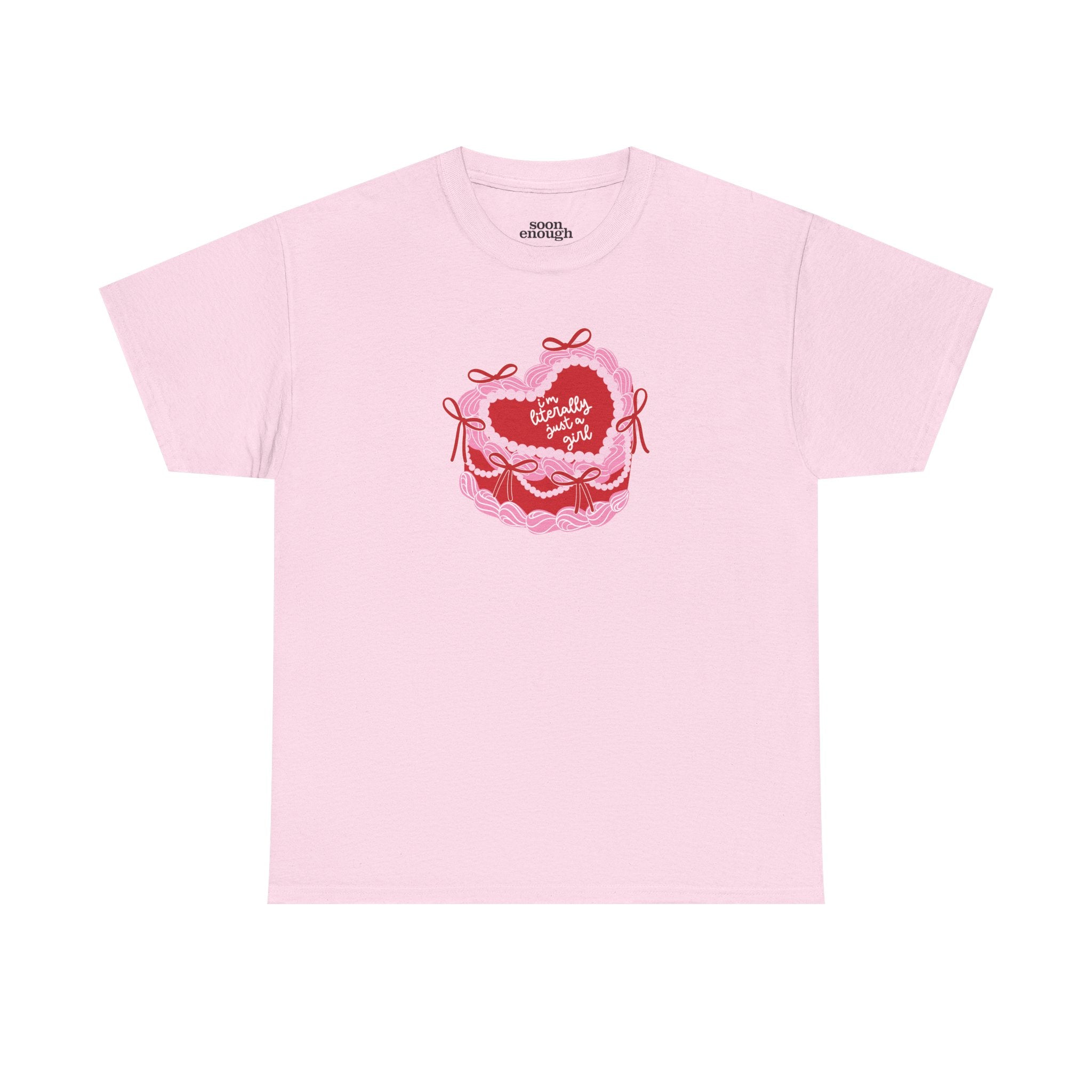 Literally Just A Girl Pink Cake Classic Tee