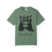 Girls Will Be Girls Classic Tee