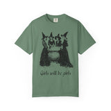 Girls Will Be Girls Classic Tee