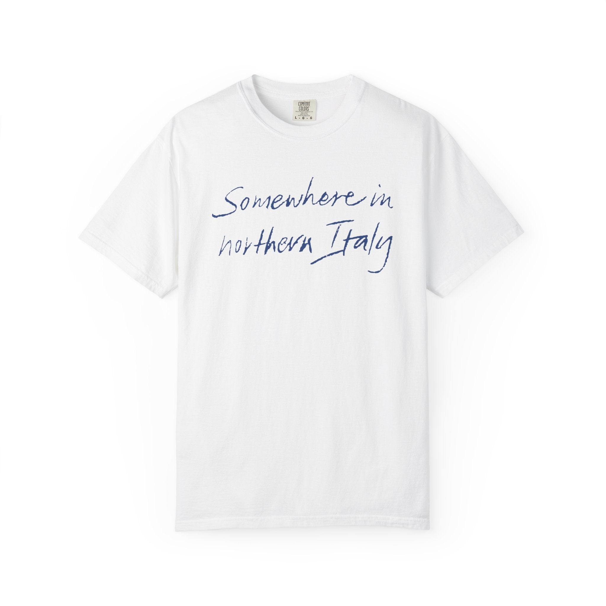 Somewhere In Northern Italy Classic Tee