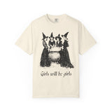 Girls Will Be Girls Classic Tee