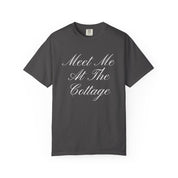 Meet Me At The Cottage Classic Tee