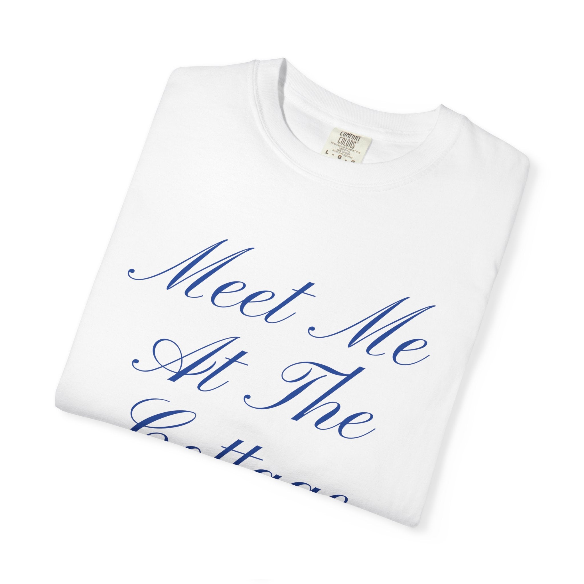 Meet Me At The Cottage Classic Tee