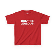 Don't Be Jealous Baby Tee