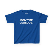 Don't Be Jealous Baby Tee
