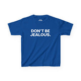 Don't Be Jealous Baby Tee
