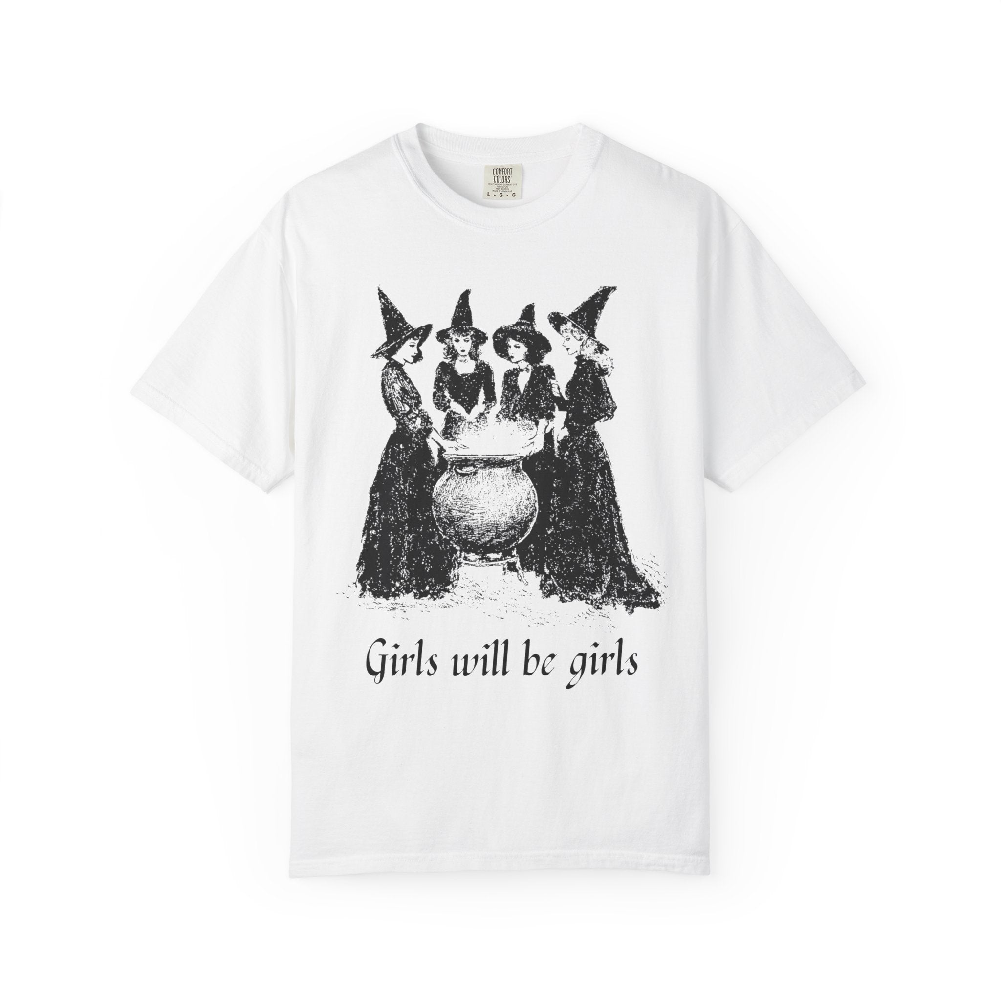 Girls Will Be Girls Classic Tee