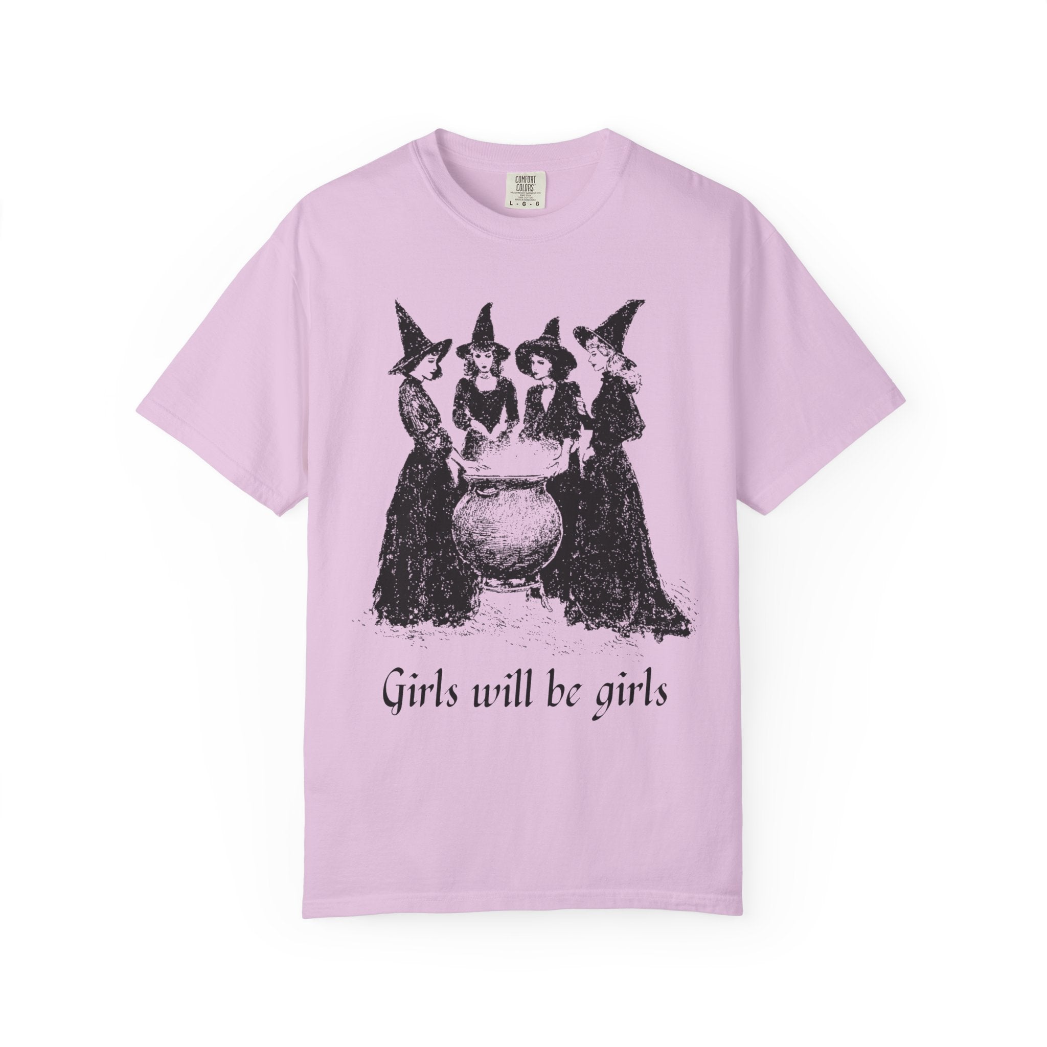 Girls Will Be Girls Classic Tee