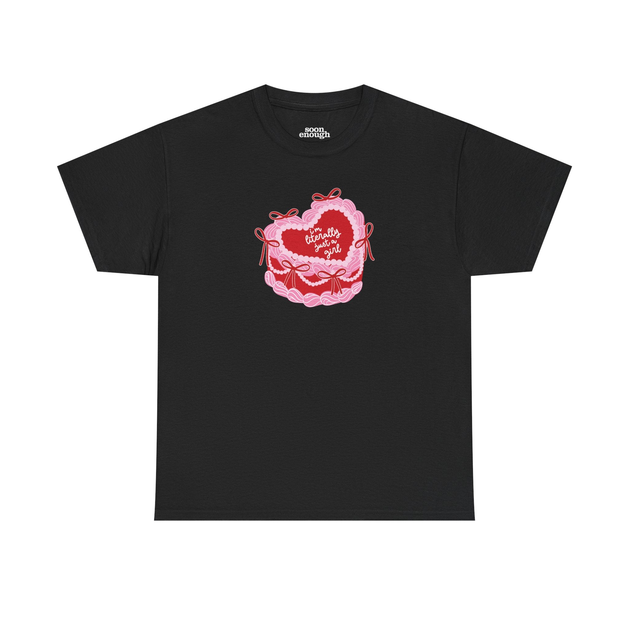 Literally Just A Girl Pink Cake Classic Tee