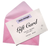 Soon Enough Gift Card